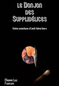 Le Donjon des Supplidélices